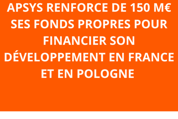 Visuel_Apsys-renforce-ses-fonds-propres 960960